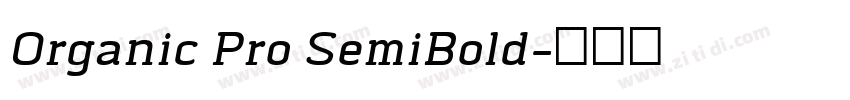 Organic Pro SemiBold字体转换
